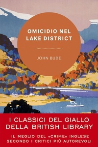 Abbildung von: Omicidio nel Lake District - I classici del giallo della British Library;Vallardi A.
