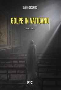 Abbildung von: Golpe in Vaticano - Narrativa;Fede & Cultura