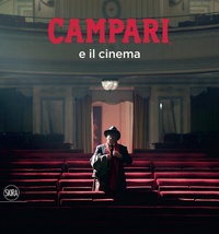 Abbildung von: Campari e il cinema - Skira