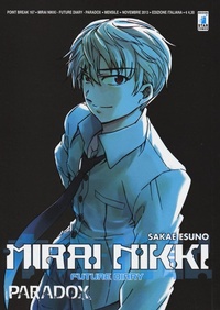 Abbildung von: Mirai Nikki. Future diary. Paradox - Point break;Star Comics