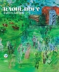 Cover: Raoul Dufy. Il pittore della gioia. Ediz. italiana e inglese - Arte moderna;Skira