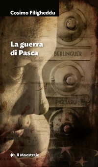 Abbildung von: La guerra di Pasca - Narrativa;Il Maestrale