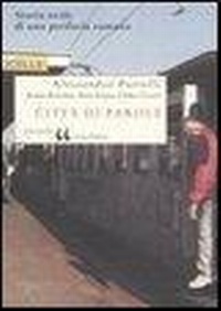 Abbildung von: Città di parole. Storia orale di una periferia romana - Virgolette;Donzelli