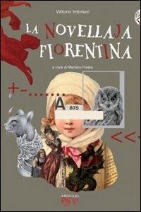 Abbildung von: La novellaja fiorentina - Grandi narrazioni;C&P Adver Effigi