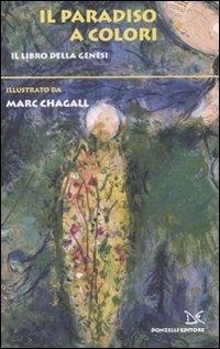 Abbildung von: Il Paradiso a colori. Il libro della genesi - Fiabe e storie;Donzelli