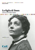 Cover: La figlia di Ibsen. Lettura di Hedda Gabler - I saggi;Cue Press