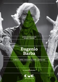 Cover: Eugenio Barba. L'albero della conoscenza dello spettacolo - Il contemporaneo;Cue Press