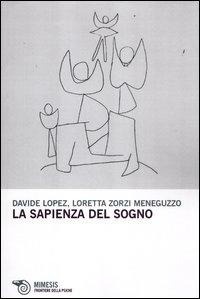 Abbildung von: La sapienza del sogno - Frontiere della psiche;Mimesis