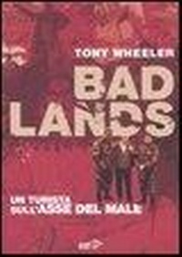 Abbildung von: Bad Lands - La biblioteca di Ulisse;EDT