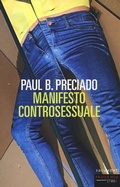 Cover: Manifesto controsessuale - Documenti;Fandango Libri