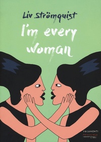 Abbildung von: I'm every woman - Documenti;Fandango Libri