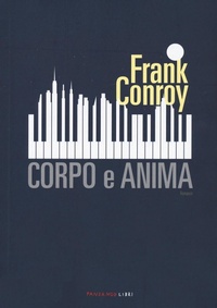 Abbildung von: Corpo e anima - Fandango Libri