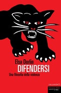 Cover: Difendersi. Una filosofia della violenza - Documenti;Fandango Libri