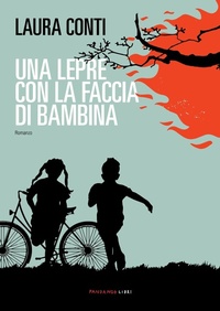 Abbildung von: Una lepre con la faccia di bambina - Fandango Libri