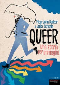Abbildung von: Queer. Una storia per immagini - Documenti;Fandango Libri