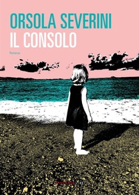 Abbildung von: Il consolo - Fandango Libri