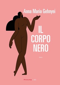Abbildung von: Il corpo nero - Fandango Libri