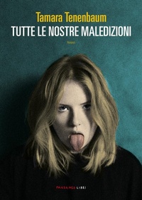Abbildung von: Tutte le nostre maledizioni - Fandango Libri