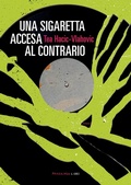 Cover: Una sigaretta accesa al contrario - Fandango Libri