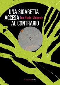 Abbildung von: Una sigaretta accesa al contrario - Fandango Libri