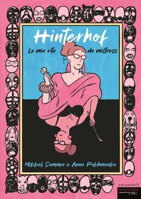Abbildung von: Hinterhof. La mia vita da mistress - Documenti;Fandango Libri
