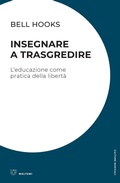 Cover: Insegnare a trasgredire. L'educazione come pratica della libert&agrave; - Culture radicali;Meltemi