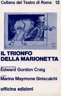 Abbildung von: Il trionfo della marionetta - Collana del Teatro di Roma;Officina