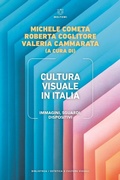 Cover: Cultura visuale in Italia. Immagini, sguardi, dispositivi - Biblioteca/estetica e culture visuali;Meltemi