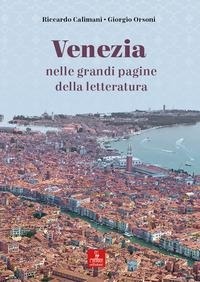 Abbildung von: Venezia nelle grandi pagine della letteratura - Cierre edizioni