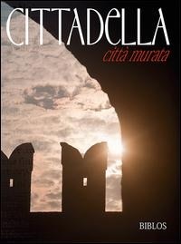 Abbildung von: Cittadella. Città murata - Biblos