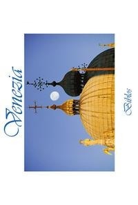 Abbildung von: Venezia. Ediz. italiana, inglese, francese e tedesca - Biblos