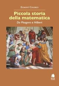 Abbildung von: Piccola storia della matematica. Da Pitagora a Hilbert - Saggi;Book Time