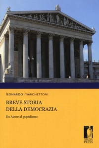 Abbildung von: Breve storia della democrazia. Da Atene al populismo - Manuali. Scienze sociali;Firenze University Press