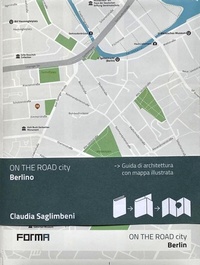 Abbildung von: Berlino - On the road. City;Forma Edizioni