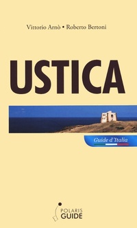Abbildung von: Ustica. L'isola dei vulcani e delle stelle - Polaris guide;Polaris
