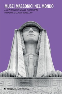 Abbildung von: Musei massonici nel mondo - Il flauto magico;Mimesis
