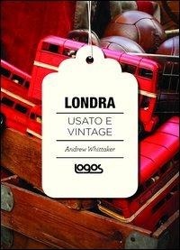 Abbildung von: Londra. Usato e vintage - Logos