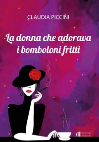Abbildung von: La donna che adorava i bomboloni fritti - Helicon