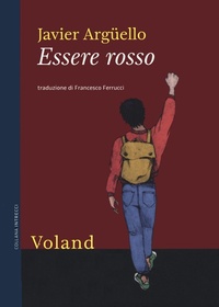 Abbildung von: Essere rosso - Intrecci;Voland