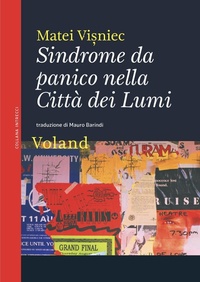 Abbildung von: Sindrome da panico nella Città dei Lumi - Intrecci;Voland