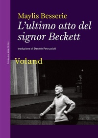 Abbildung von: L' ultimo atto del signor Beckett - Amazzoni;Voland