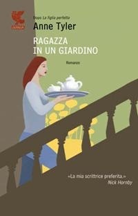 Abbildung von: Ragazza in un giardino - Narratori della Fenice;Guanda