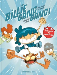 Abbildung von: Billie Bang Bang! Squilibrio totale - I fumetti della Ciopi;Logos