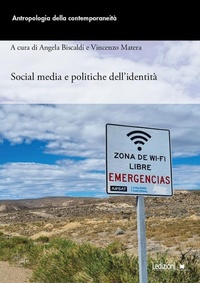 Abbildung von: Social media e politiche dell'identità - Antropologia della contemporaneità;Ledizioni