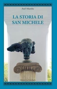 Abbildung von: La storia di San Michele - Atyidae;Edizioni La Conchiglia