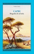 Cover: Capri. Biografia di un'isola - Atyidae;Edizioni La Conchiglia
