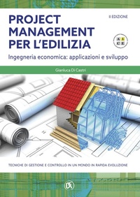 Abbildung von: Project management per l'edilizia. Ingegneria economica: applicazioni e sviluppo - Flaccovio Dario