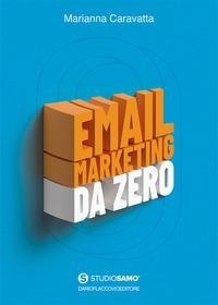 Abbildung von: Email marketing da zero - Web book;Flaccovio Dario