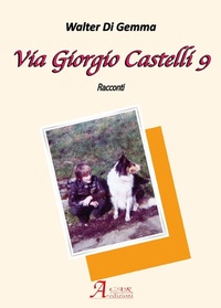 Abbildung von: Via Giorgio Castelli 9 - Brividi & Emozioni;A.CAR.