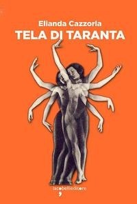 Abbildung von: Tela di Taranta - Frammenti di memoria;Iacobellieditore